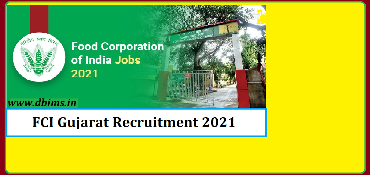 FCI Gujarat Recruitment 2021 