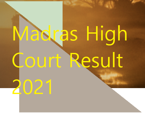 Madras High Court Result