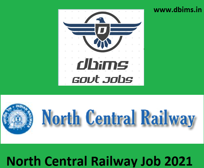 North Central Railway Job 2021