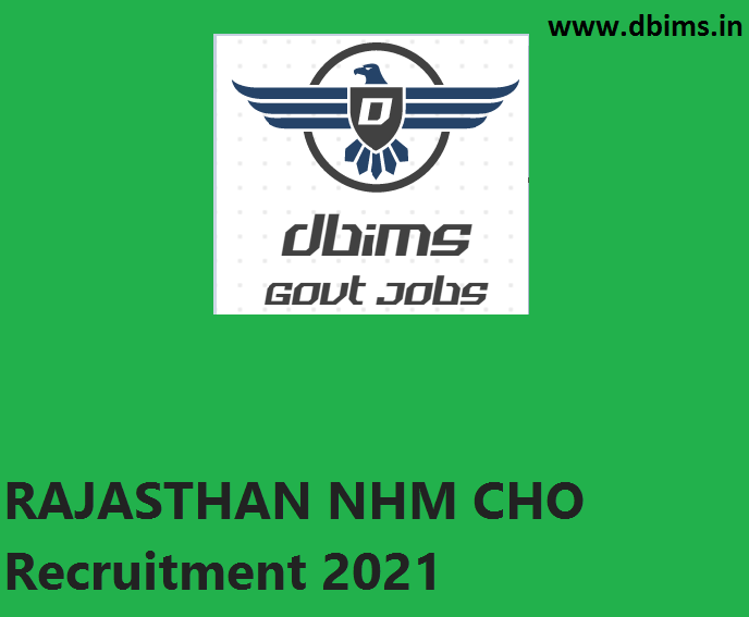 RAJASTHAN NHM CHO Recruitment 2021