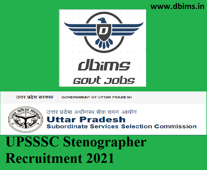UPSSSC Stenographer Recruitment 2021