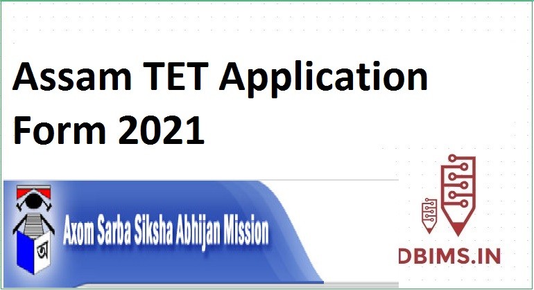 Assam TET Application Form 2021