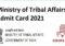 Ministry of Tribal Affairs Admit Card 2021
