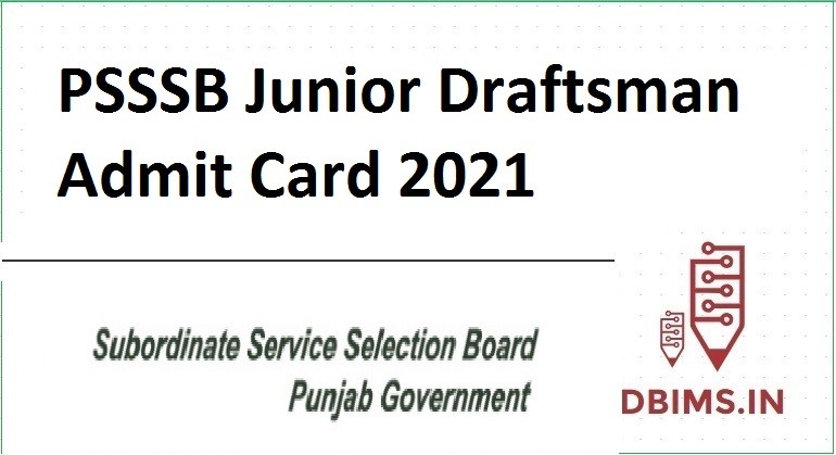 PSSSB Junior Draftsman Admit Card 2021