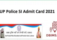 UP Police SI Admit Card 2021