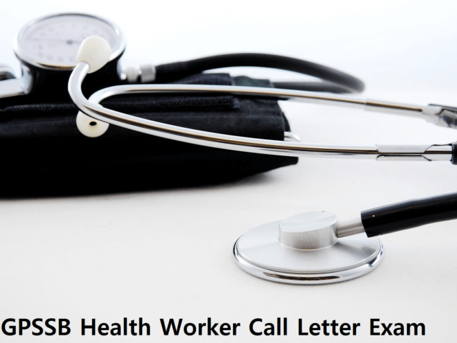 GPSSB Health Worker Call Letter