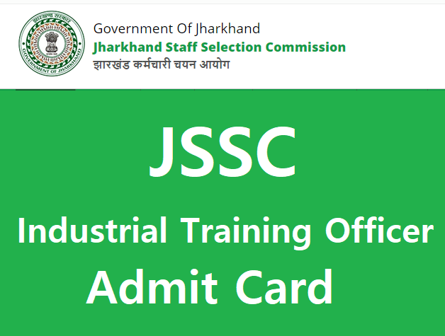 JSSC Industrial Training Officer Admit Card