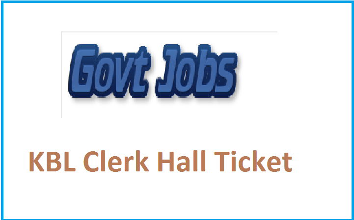 KBL Clerk Hall Ticket