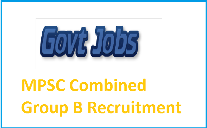 MPSC Combined Group B Recruitment