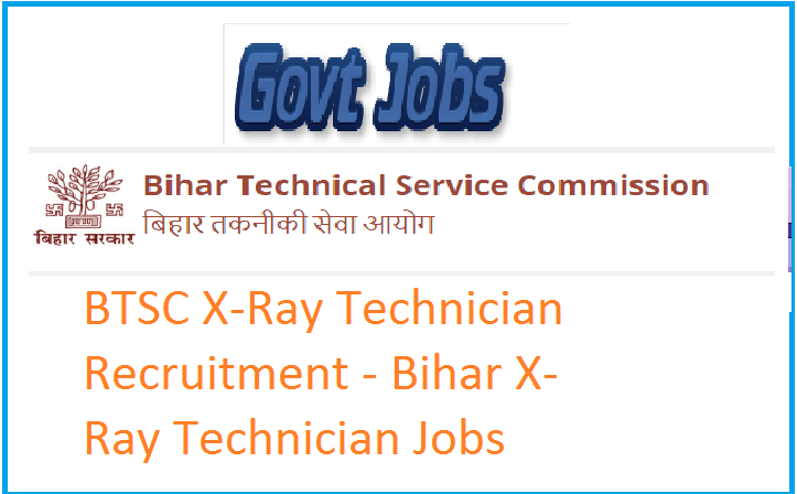 BTSC X-Ray Technician Recruitment